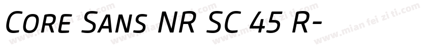 Core Sans NR SC 45 R字体转换